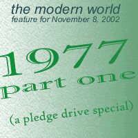 Pledge Drive Special: 1977 (part one)